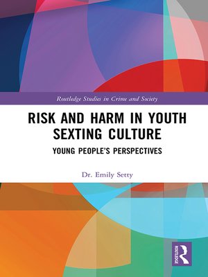 cover image of Risk and Harm in Youth Sexting